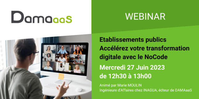 Inscription au webinar NoCode DAMAaaS pour les établissement publics