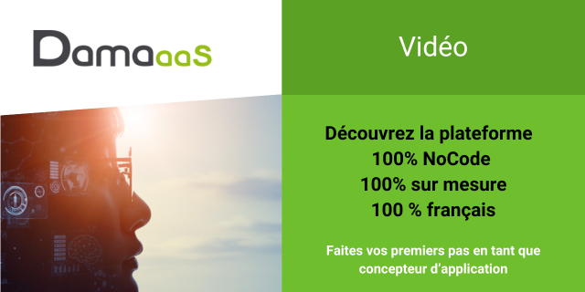 Découvrez DAMAaaS en vidéo et faites vos premiers pas.