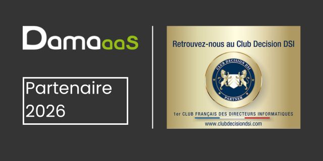 DAMAaaS rejoint le Club Décision DSI pour 2026